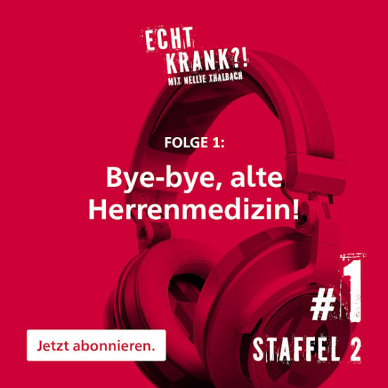 Podcast Echt krank?! Staffel 2 Folge 1 – Bye-bye, alte Herrenmedizin! Sounddesign und Mix by  Sound Pool Studio Pulheim